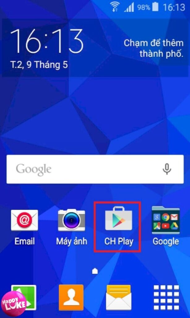 Bước 1 tải app HappyLuke cho Android